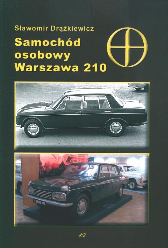Samochód osobowy Warszawa 210 - Sławomir Drążkiewicz