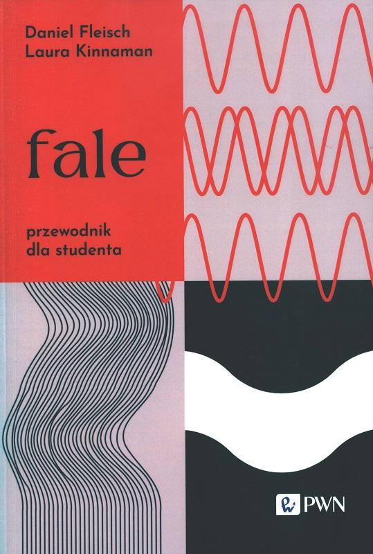 Fale : przewodnik dla studenta / Daniel Fleisch, Laura Kinnaman ; z języka angielskiego tłumaczył Mariusz Krasińki.